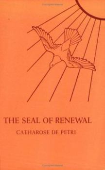 Paperback The Seal of Renewal Book