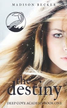 Paperback The Destiny: A YA Paranormal Academy Romance Book