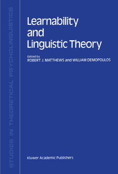 Paperback Learnability and Linguistic Theory Book