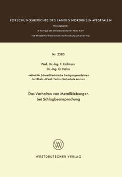 Paperback Das Verhalten Von Metallklebungen Bei Schlagbeanspruchung [German] Book