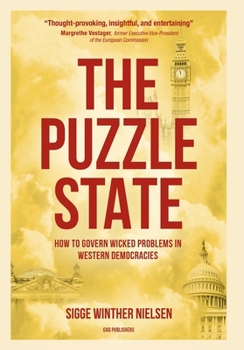 Hardcover The Puzzle State: How to govern wicked problems in Western democracies Book