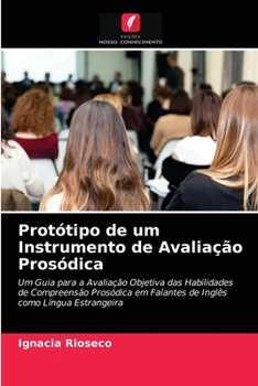 Paperback Protótipo de um Instrumento de Avaliação Prosódica [Portuguese] Book