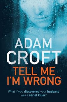Paperback Tell Me I'm Wrong Book