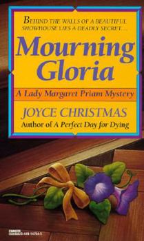 Mourning Gloria (Lady Margaret Priam Mysteries) - Book #8 of the Lady Margaret Priam Mystery