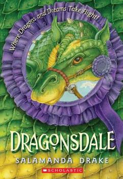 Dragonsdale - Book #1 of the Dragonsdale