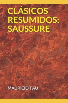 Paperback Clásicos Resumidos: Saussure [Spanish] Book