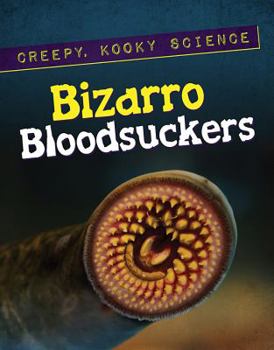 Library Binding Bizarro Bloodsuckers Book