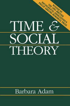 Paperback Time and Social Theory Book