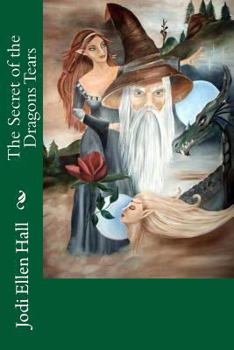 Paperback The Secret of the Dragons Tears Book