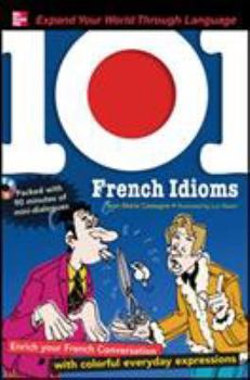 Paperback 101 French Idioms [With CDROM] Book