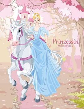 Paperback Prinzessin Malbuch 3 & 4 [German] Book