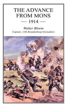 Paperback The Advance from Mons 1914 Book