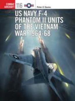 Paperback US Navy F-4 Phantom II Units of the Vietnam War 1964-68 Book