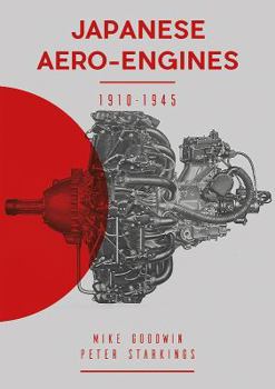 Hardcover Japanese Aero-Engines 1910-1945 Book
