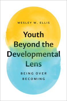 Paperback Youth Beyond the Developmental Lens: Being over Becoming Book