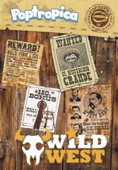 Hardcover Poptopics: Wild West #3 Book