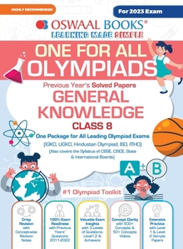 Paperback Oswaal One For All Olympiad Previous Years' Solved Papers, Class-8 General Knowledge Book (For 2023 Exam) Book