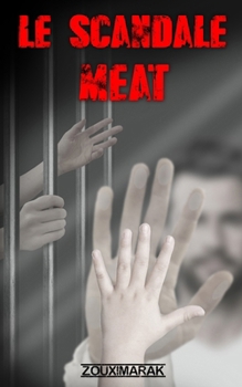 Paperback Le Scandale Meat [French] Book