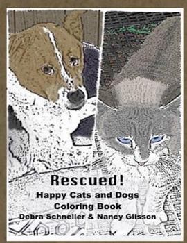 Paperback Rescued!: Happy Cats and Dogs Coloring Book