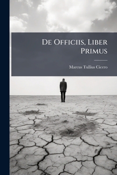Paperback De Officiis, Liber Primus [French] Book
