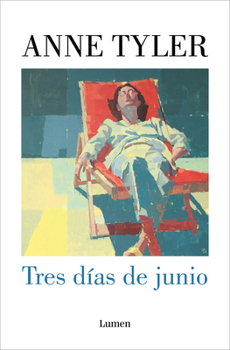 Tres días de junio / Three Days in June (Spanish Edition)