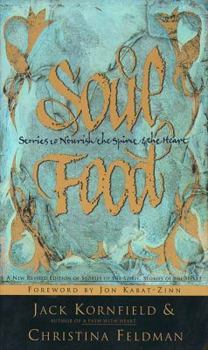 Paperback Soul Food: Stories to Nourish the Spirit and the Heart Book
