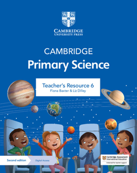 Paperback Cambridge Primary Science Teacher's Resource 6 with Digital Access Book