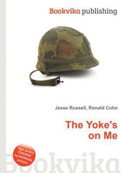Paperback The Yoke's on Me Book