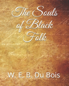The Souls of Black Folk