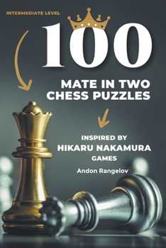 Paperback 100 Mate in Two Chess Puzzles, Inspired by Hikaru Nakamura Games Book