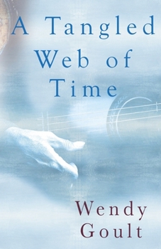 Paperback A Tangled Web of Time Book