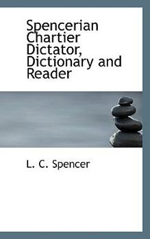 Paperback Spencerian Chartier Dictator, Dictionary and Reader Book