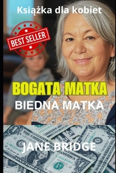 Paperback Bogata Matka. Biedna Matka. [Polish] Book