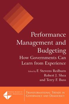 Paperback Performance Management and Budgeting: How Governments Can Learn from Experience Book