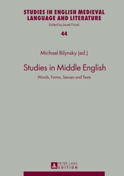 Hardcover Studies in Middle English: Words, Forms, Senses and Texts Book