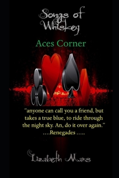 songs of whiskey: aces corner
