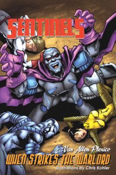 Paperback Sentinels: When Strikes the Warlord Book