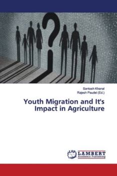Paperback Youth Migration and It's Impact in Agriculture Book