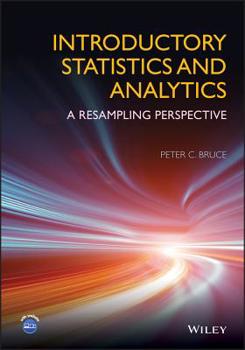 Paperback Introductory Statistics and Analytics: A Resampling Perspective Book