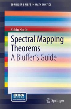 Spectral Mapping Theorems: A Bluffer's Guide - Book  of the Bluffer's Guide to ...