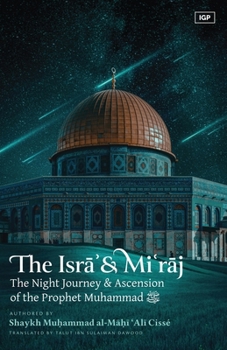 Paperback The Isra' & Mi'raj Book