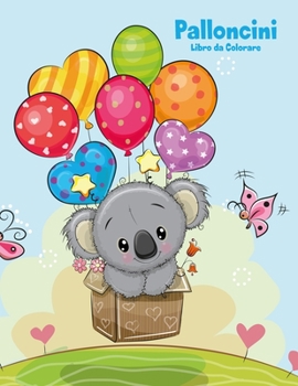 Paperback Palloncini Libro da Colorare 1 [Italian] Book