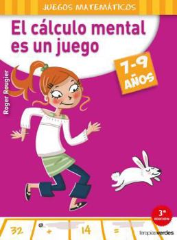 Paperback Calculo Mental Es Un Juego, El [Spanish] Book