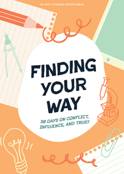 Paperback Finding Your Way - Teen Devotional Book