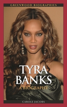 Hardcover Tyra Banks: A Biography Book
