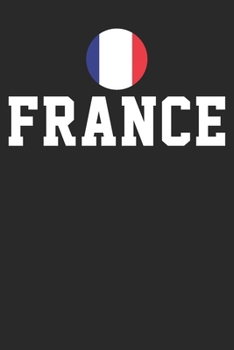Paperback Gift Notebook: France Dot Grid 6x9 120 Pages Book