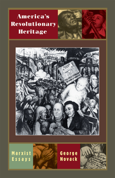Paperback America's Revolutionary Heritage: Marxist Essays Book