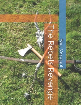 Paperback The Rebels Revenge Book