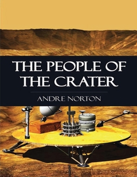 The People of the Crater (Annotated)