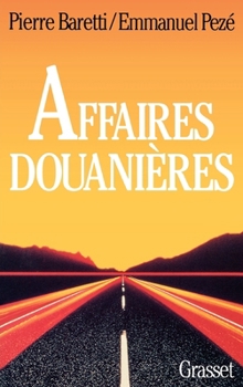 Paperback Affaires douanières [French] Book
